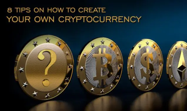 how to make your own cryptocurrency